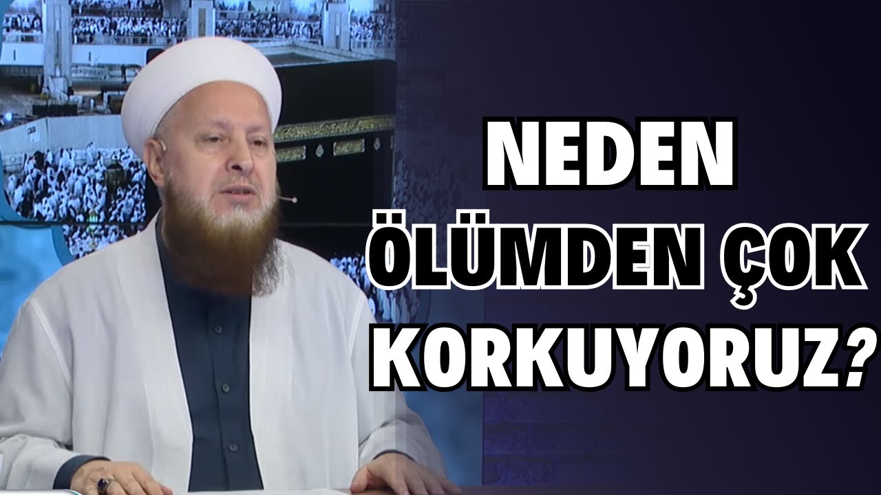 Ölümden Neden Çok Korkuyoruz?