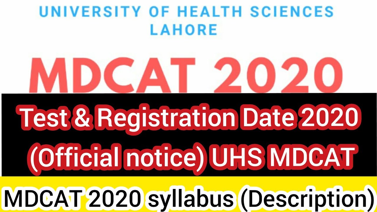 MDCAT 2020 offical notice Test Date & Registration date 2020 By UHS || syllabus Uhs mdcat 2020