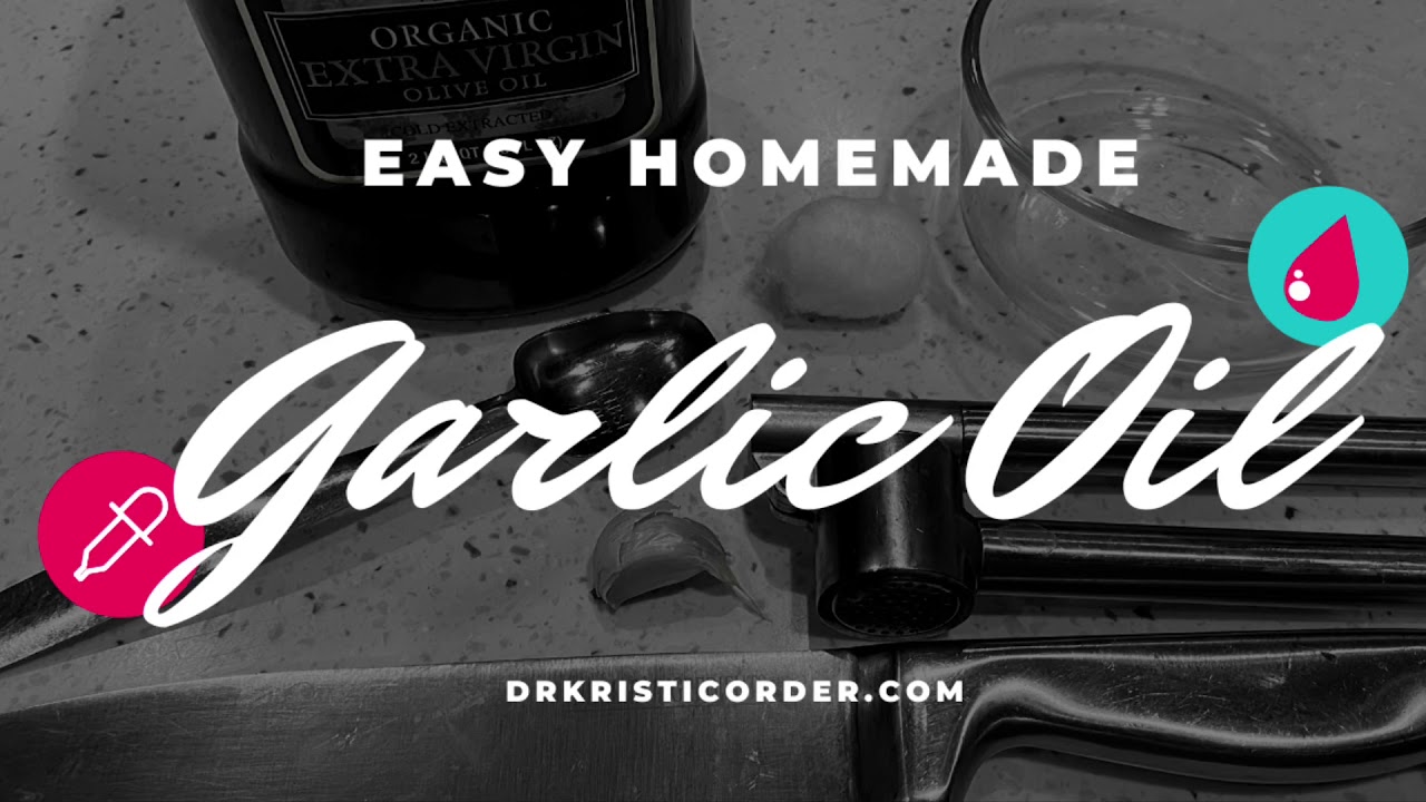 Easy Homemade Garlic Oil