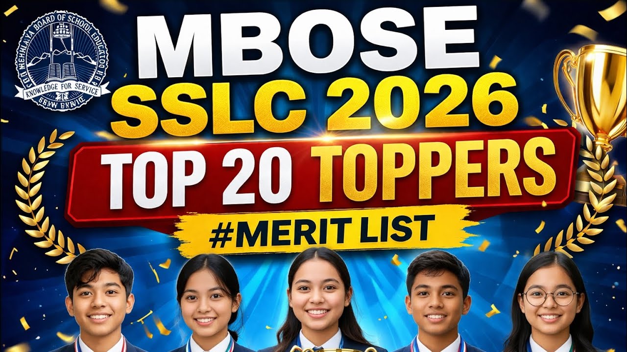 MBOSE SSLC Toppers List 2026: Check Meghalaya Board Class 10 Topper Name, Marks and Merit List