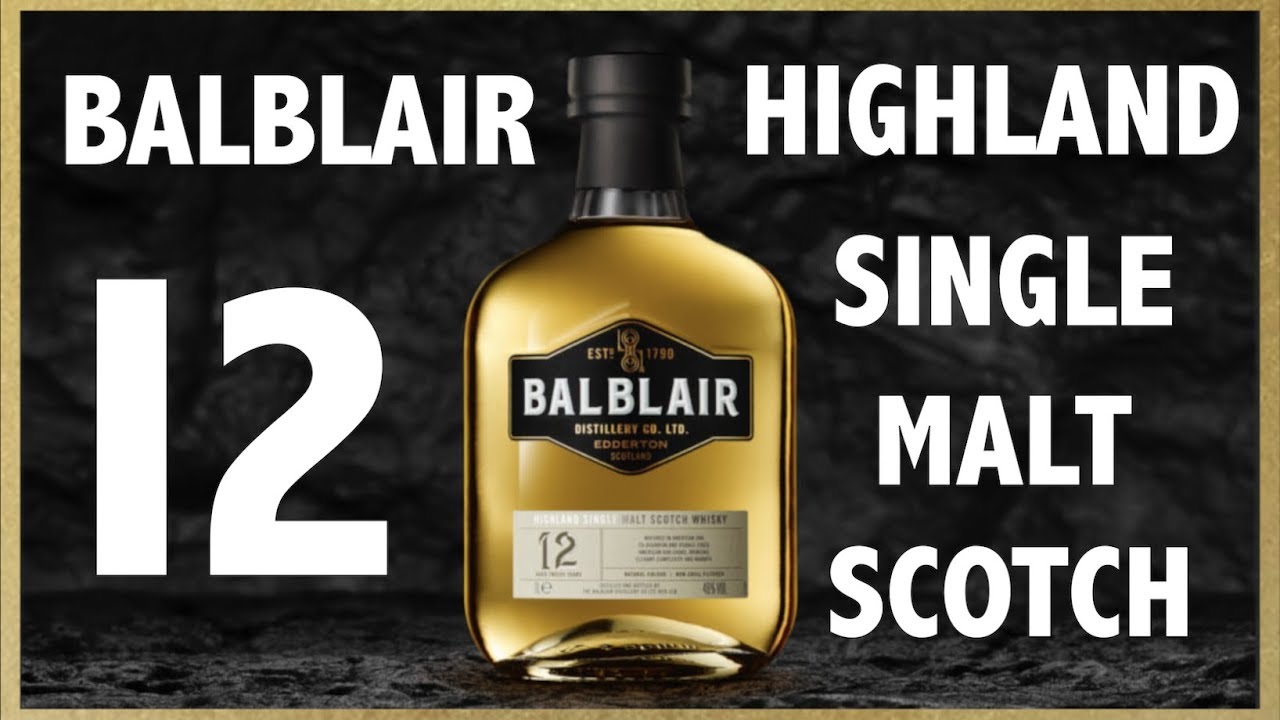 Balblair 12 Year Old Highland Single Malt Scotch Whisky