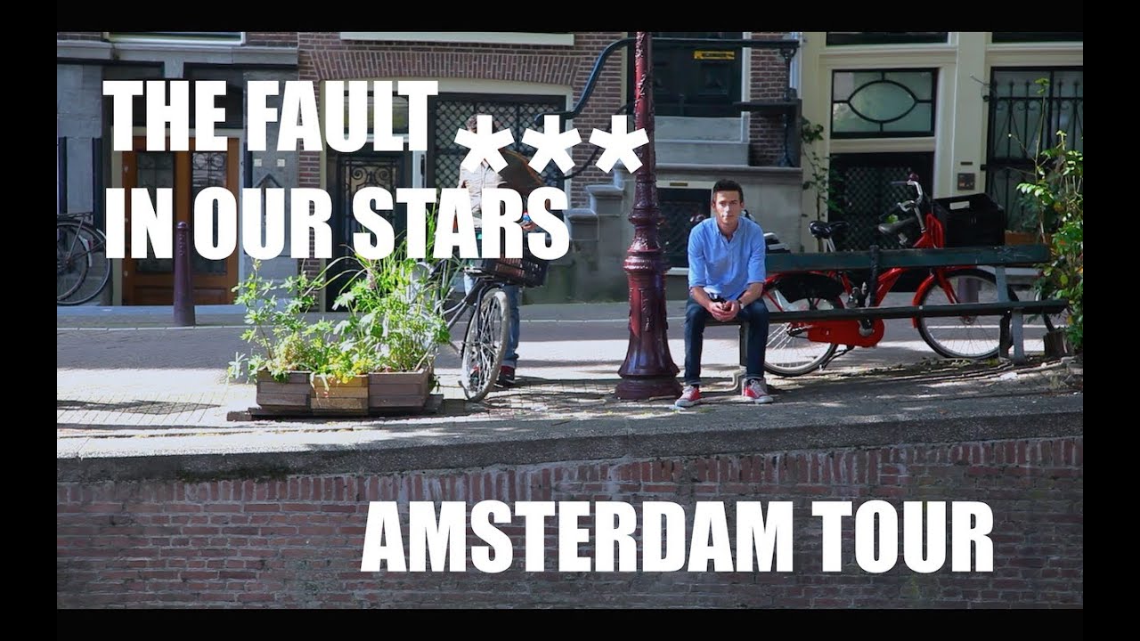 TFiOS: MOVIE SPOTS AMSTERDAM.