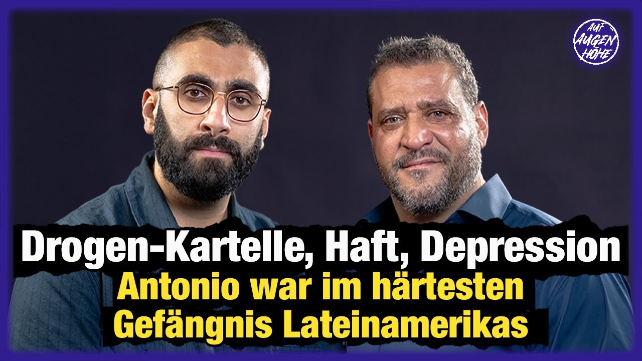 Antonio über Drogenhandel, Depressionen und Haftstrafe in Palmasola Bolivien | Auf Augenhöhe Folge 9