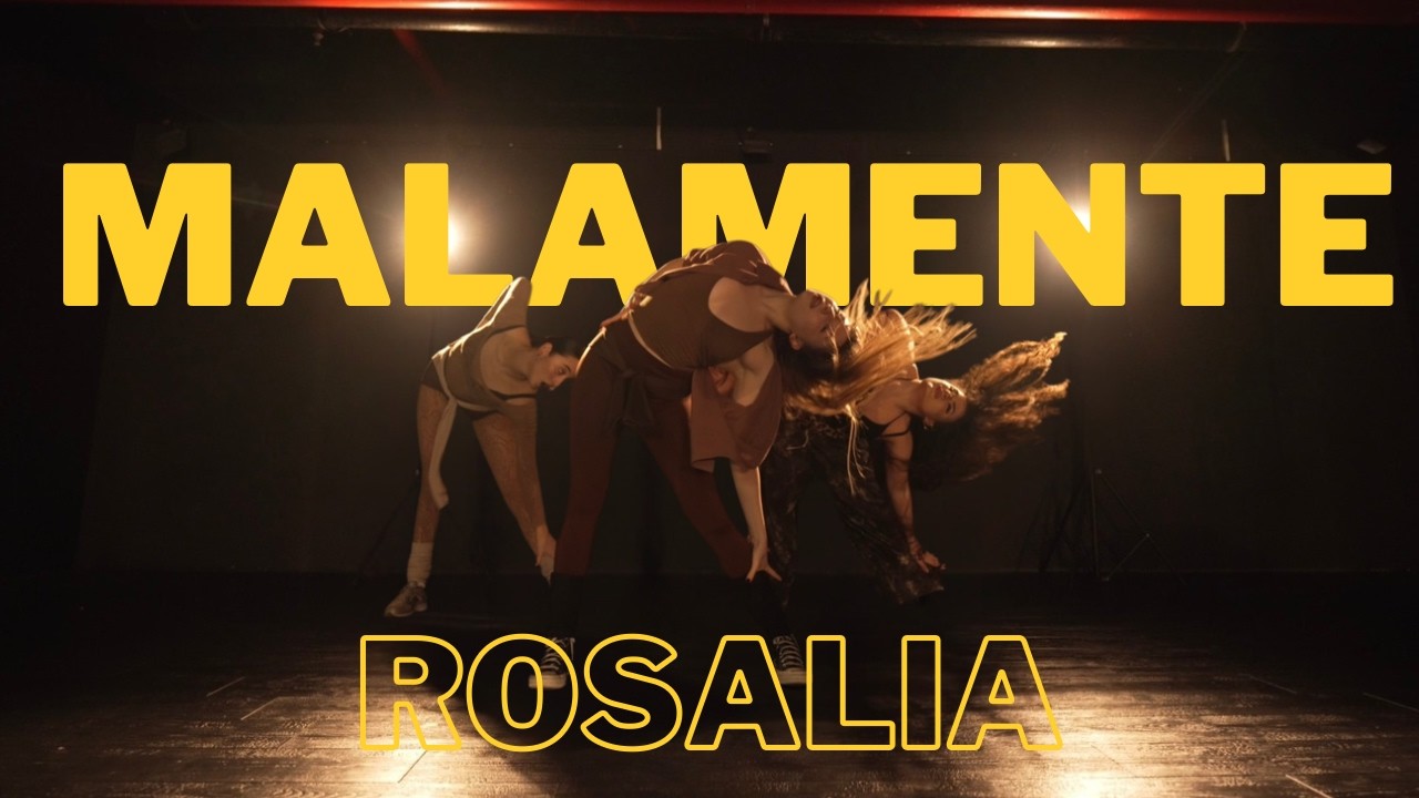 MALAMENTE - ROSALIA | IDIL DAGLI CHOREOGRAPHY