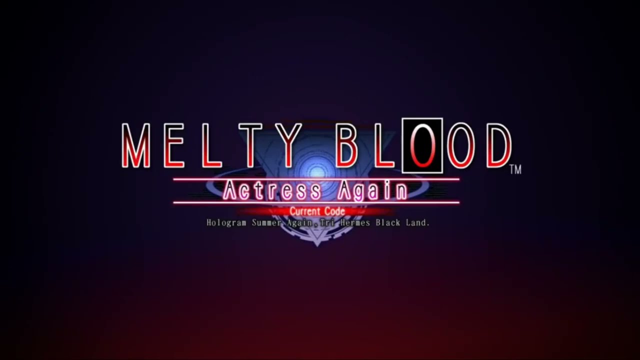 [Subbed] Melty Blood Actress Again - Blood Drain