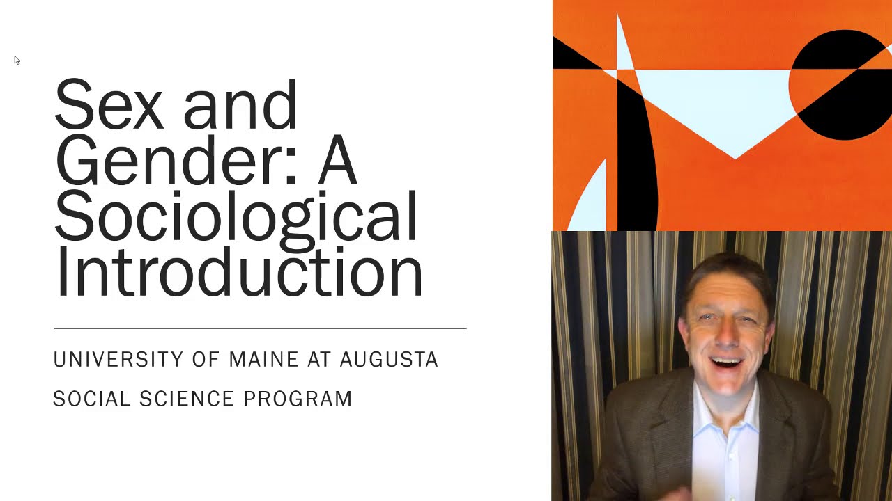 Sex and Gender: A Sociological Introduction