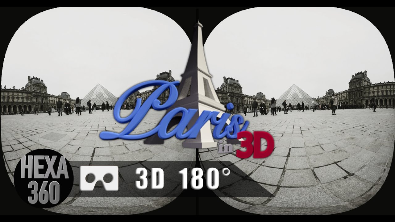 Paris in 3D -  Virtual Reality SBS 180x180