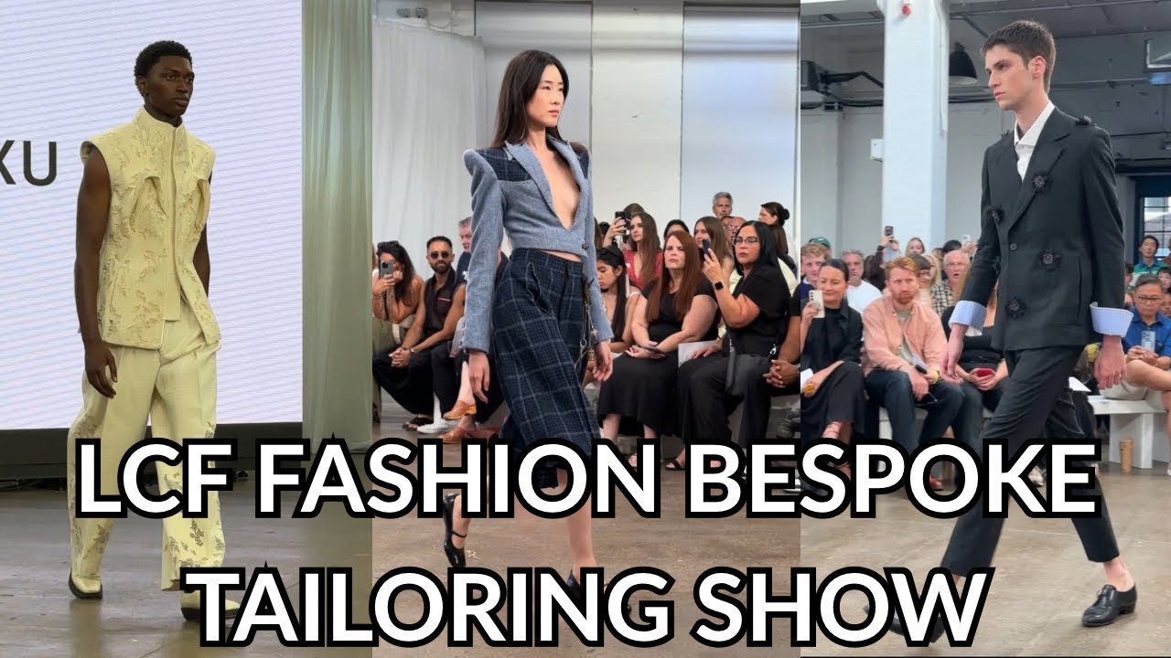 UAL: London College of Fashion BA Bespoke Tailoring Catwalk Show