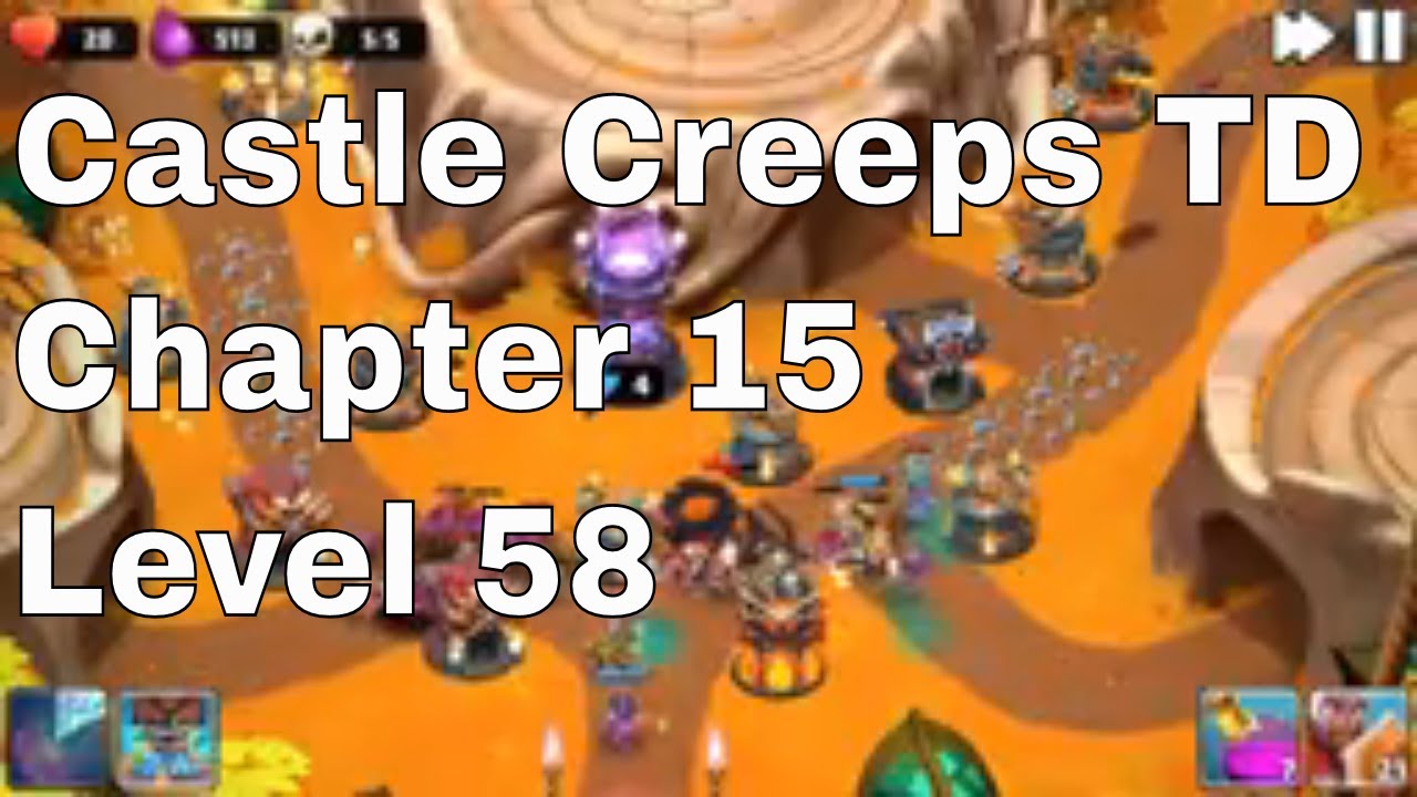 Castle Creeps Level 58