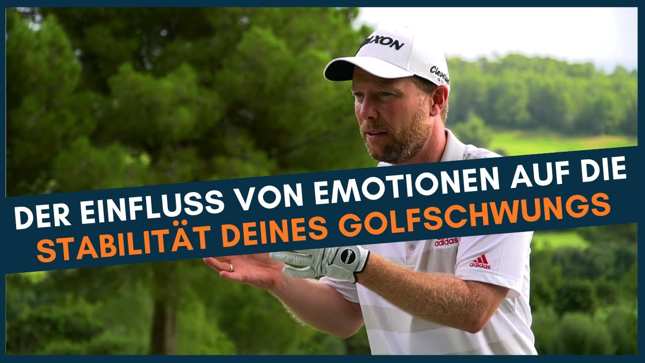 Der Einfluss von Emotionen auf die Stabilität deines Golfschwungs - Podcastfolge 239