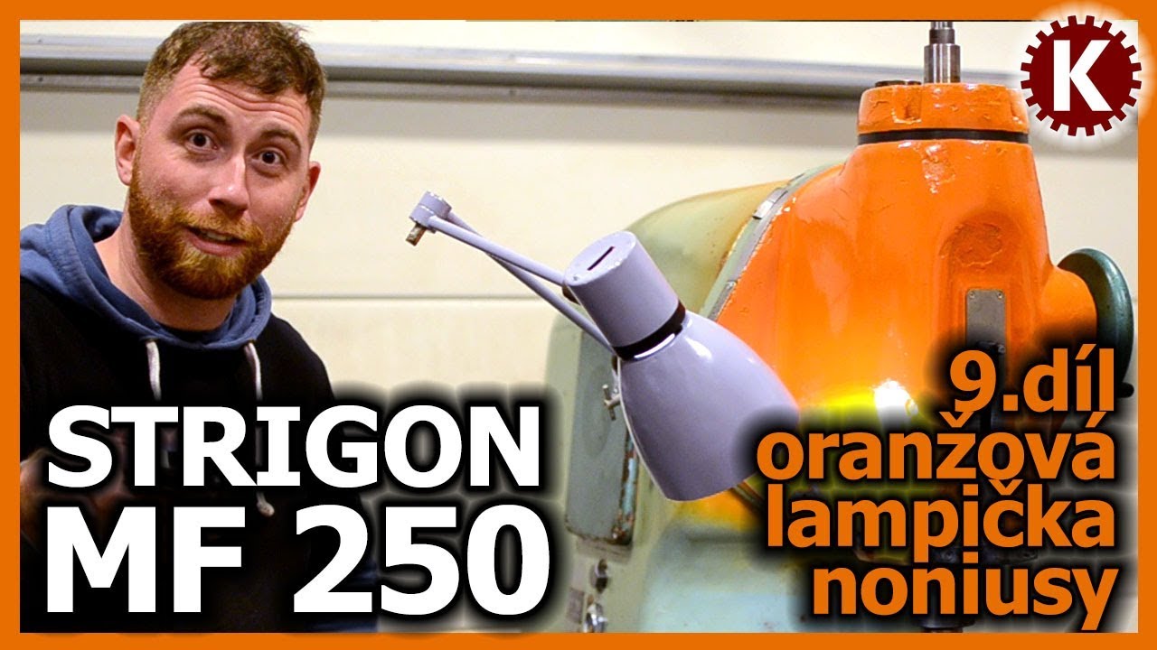 Frézka Strigon MF 250-01 - 9.díl - oranžový nástřik, renovovaná lampička, noniusy, nová páčka posuvu