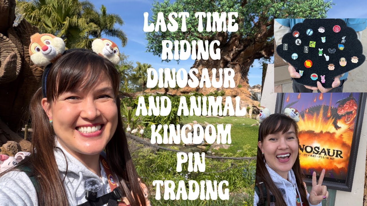 Last time riding Dinosaur at Animal Kingdom! | Pin Trading!