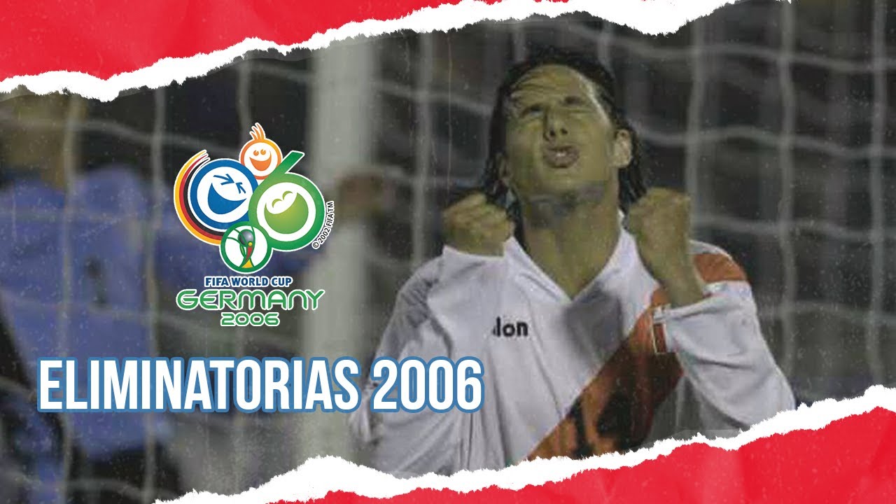 Todos los partidos de PER&Uacute; en las ELIMINATORIAS ALEMANIA 2006