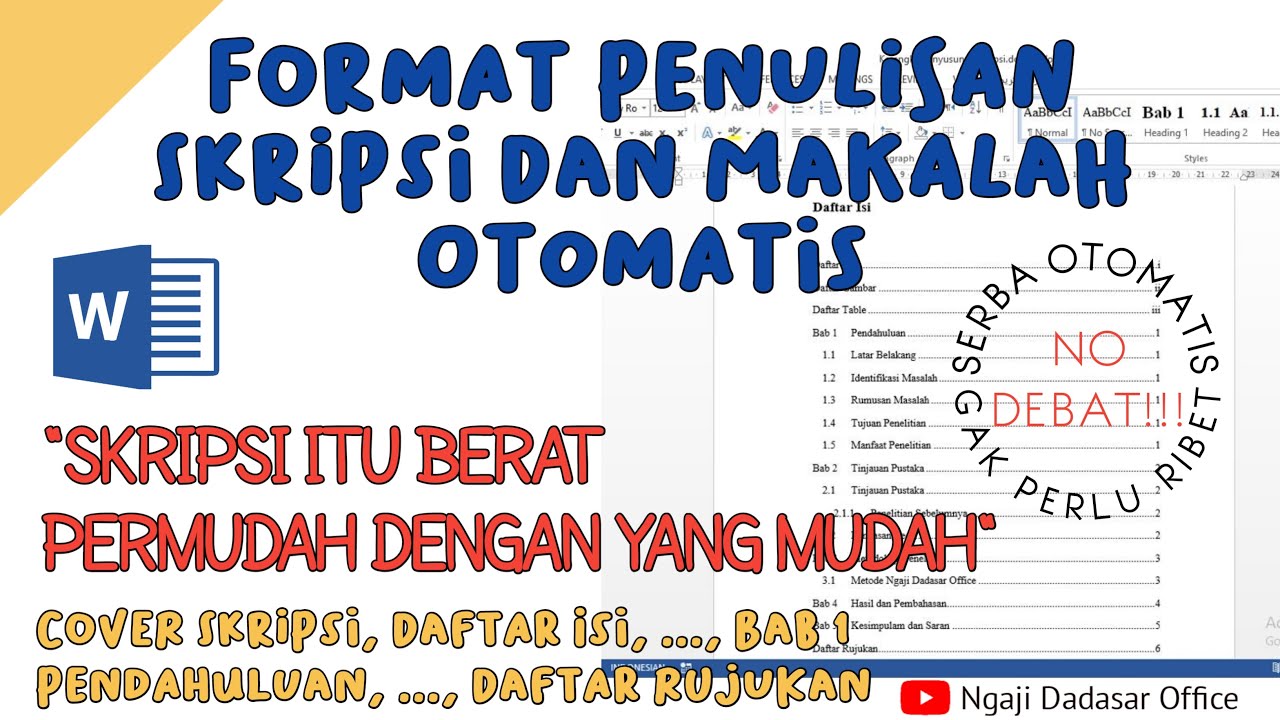 Tutorial / Cara Setting Format Penyusunan Skripsi dan Makalah Otomatis Word | Ngaji Dadasar Office