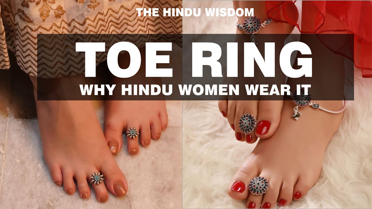 WHY HINDU WOMEN WEAR TOE RINGS  #toering #feet #feetjewelry #india #hinduism