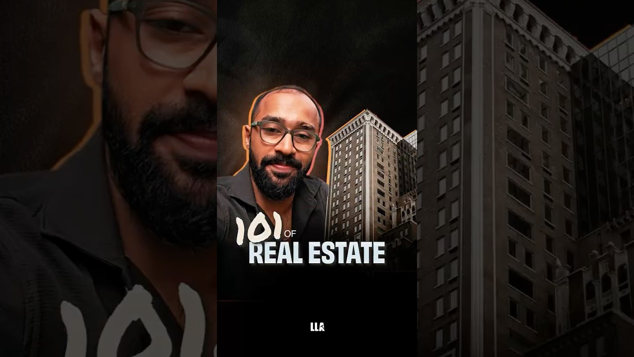 Real Estate : 101 | #LLAShorts 1344