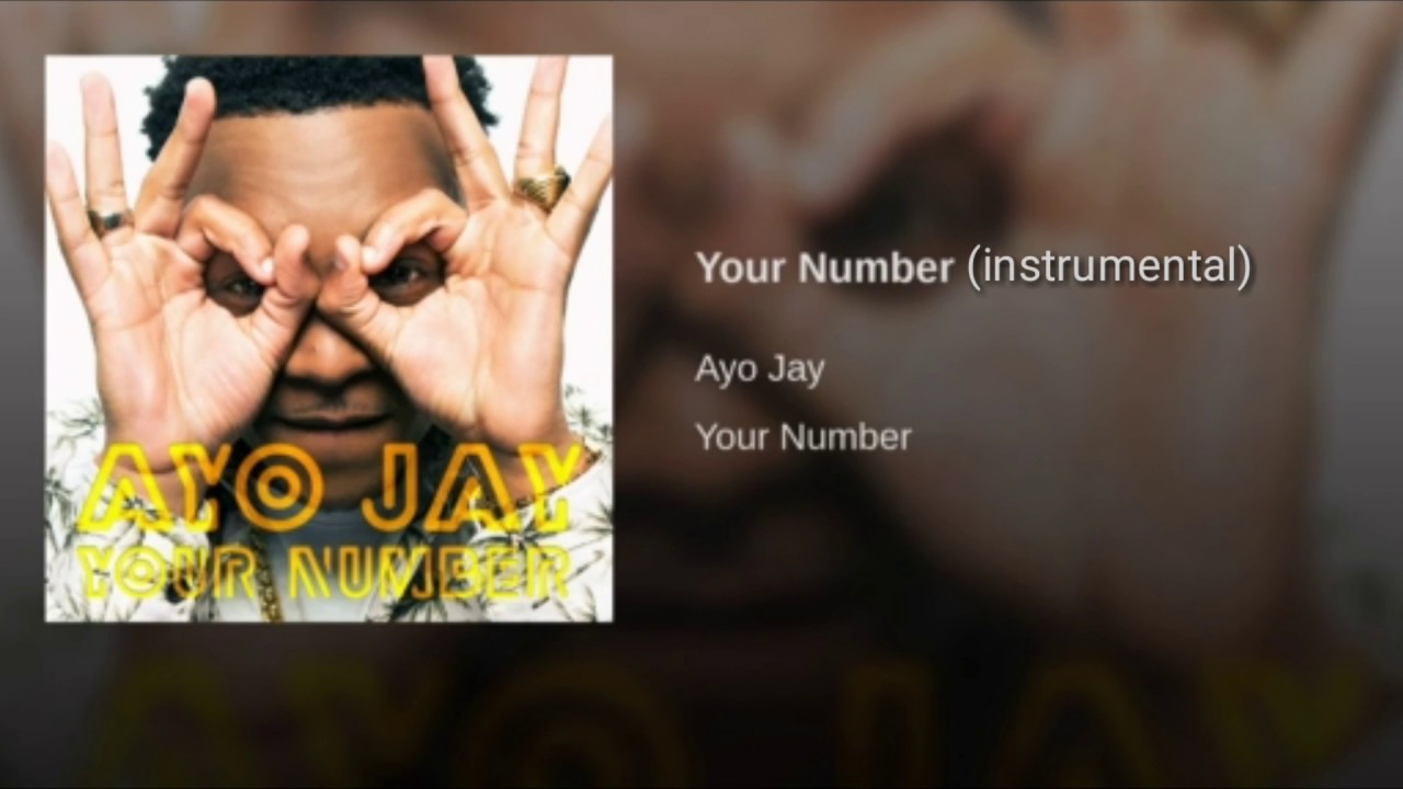 Ayo Jay- Your number (Official instrumental)