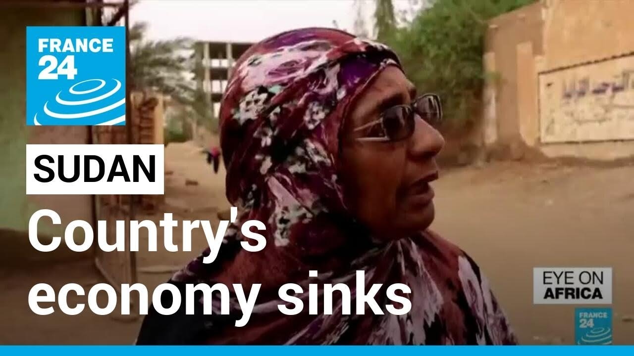 Sudan's economy sinks as post-coup leadership searches for support &bull; FRANCE 24 English