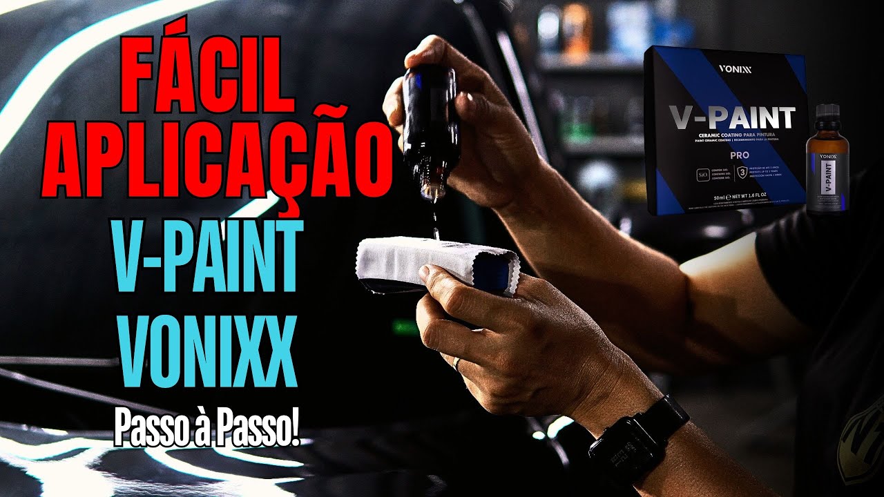 🚗V-PAINT VONIXX - Fácil Aplicação!
