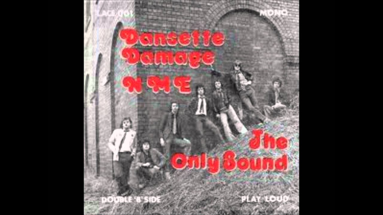 Dansette Damage - The Only Sound