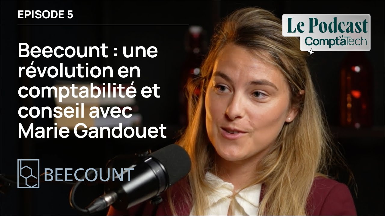 Beecount : une révolution en comptabilité et conseil avec Marie Gandouet