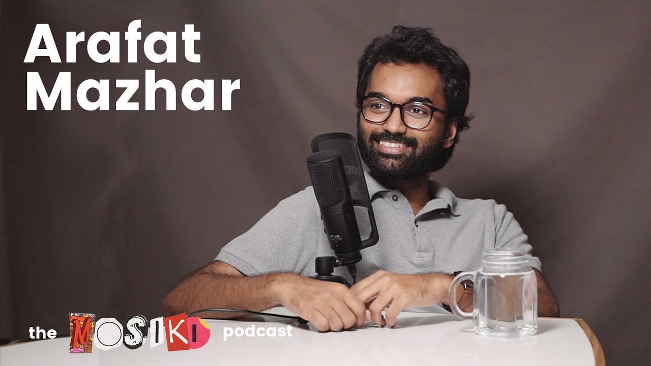 Swipe Left For Maafi (feat. Arafat Mazhar) | The Mosiki Podcast