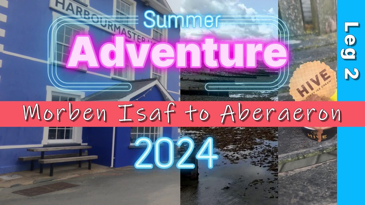 The Gaming Travel Wilderness Summer Vacation Adventure Leg 2 - Morben Isaf to Aberaeron