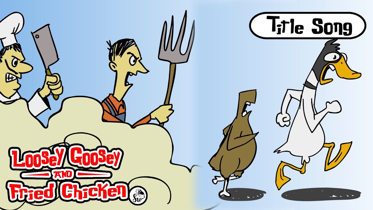 Title Song | Loosey Goosey & Fried Chicken
