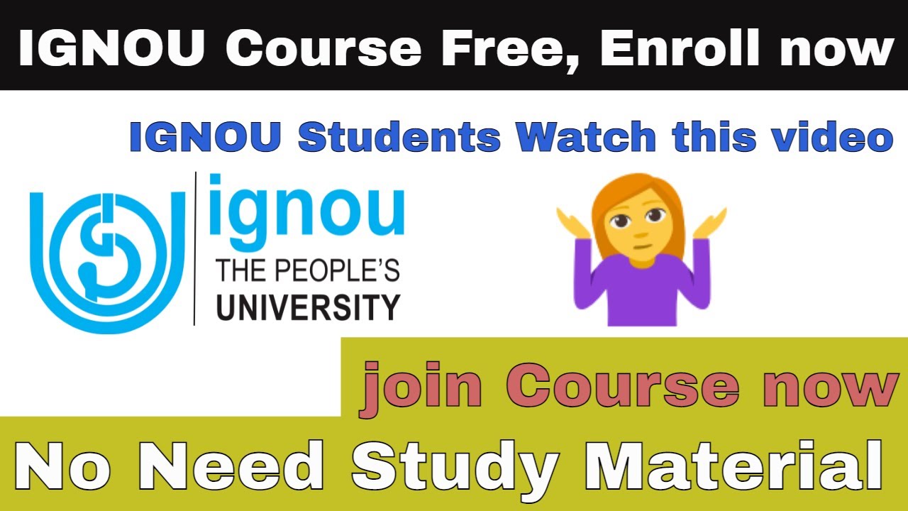 IGNOU Course | IGNOU Course Free Enroll