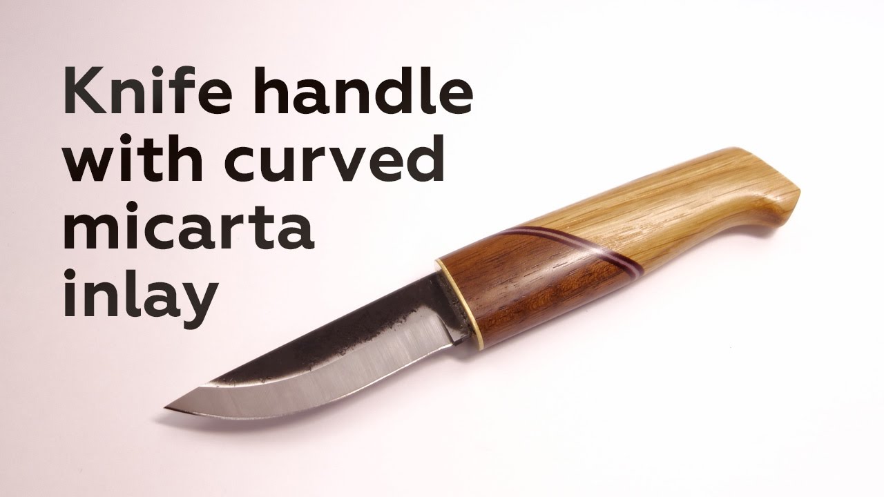 Knife making with curved micarta inlay