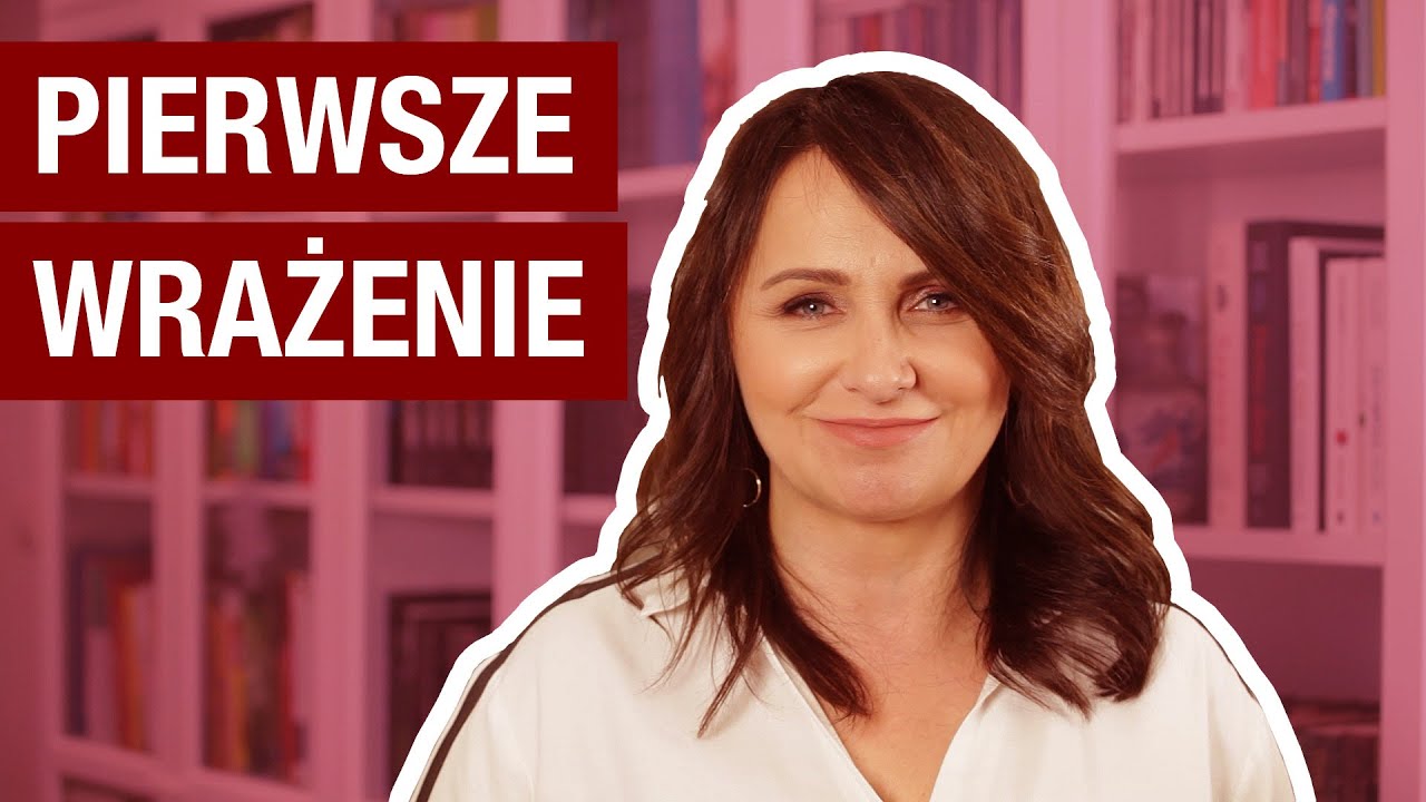 Jak zrobić piorunująco dobre PIERWSZE WRAŻENIE? Aneta Wrona Mówi