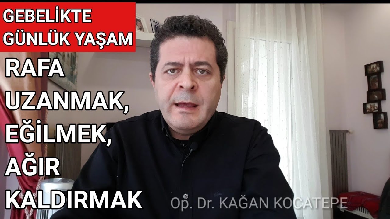 RAFA UZANMAK, YERE EĞİLMEK, YORULMAK, HOPLAMAK,AĞIR KALDIRMAK DÜŞÜK VEYA ERKEN DOĞUMA NEDEN OLUR MU?