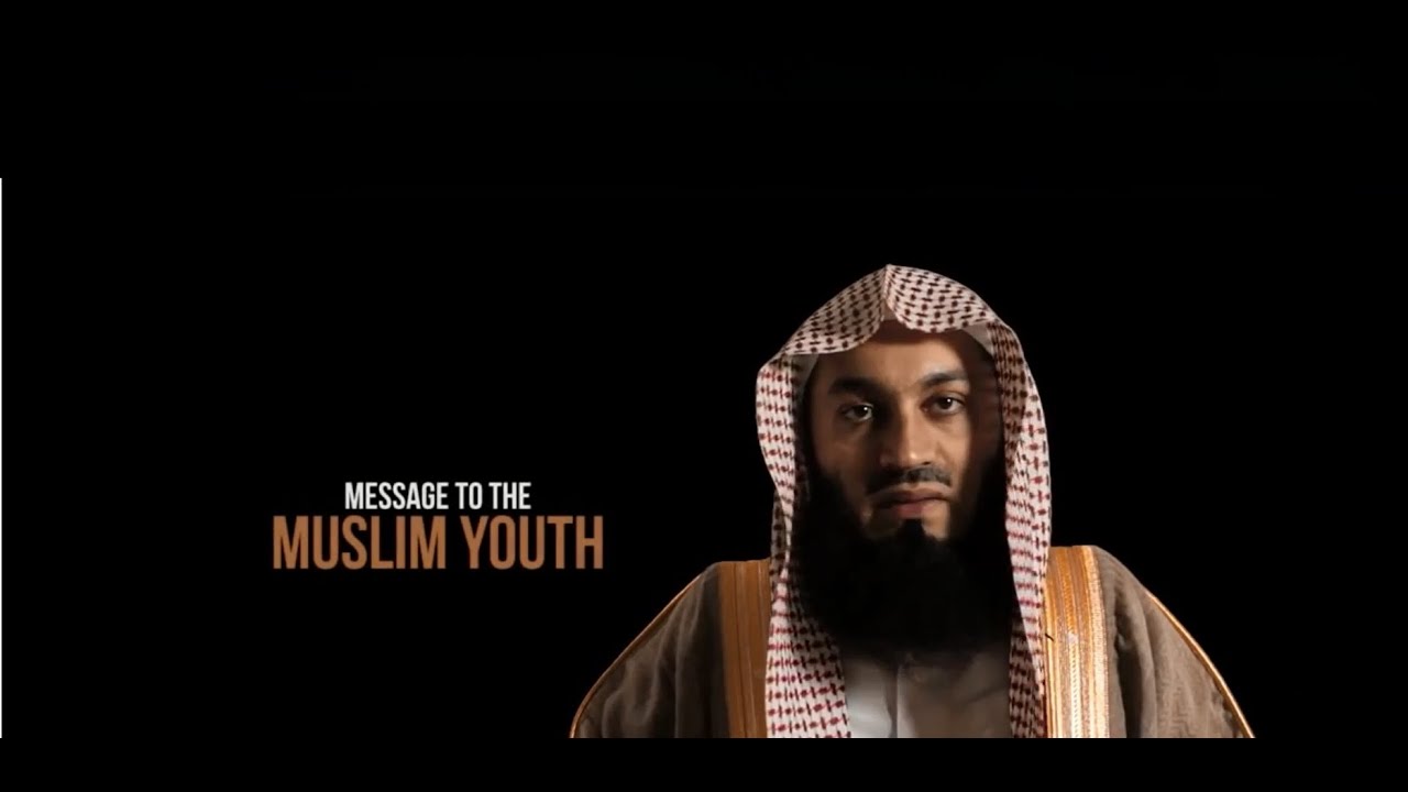Message To The Muslim Youth |Powerful Reminder| By Mufti Menk