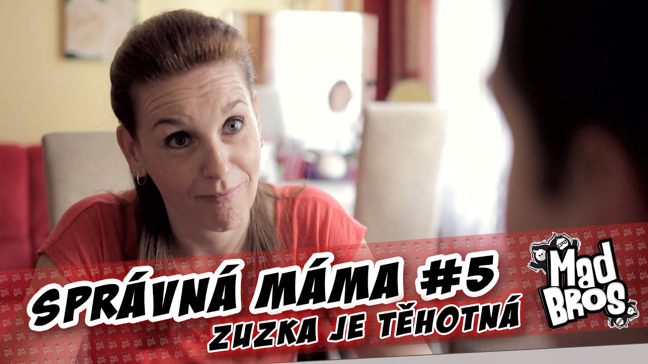 Spr&aacute;vn&aacute; M&aacute;ma | Zuzka je těhotn&aacute;