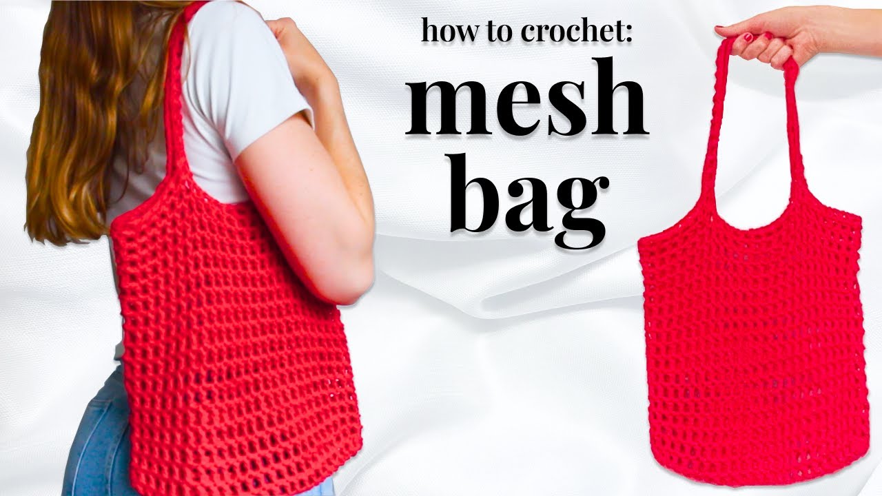 How to Crochet: Mesh Bag
