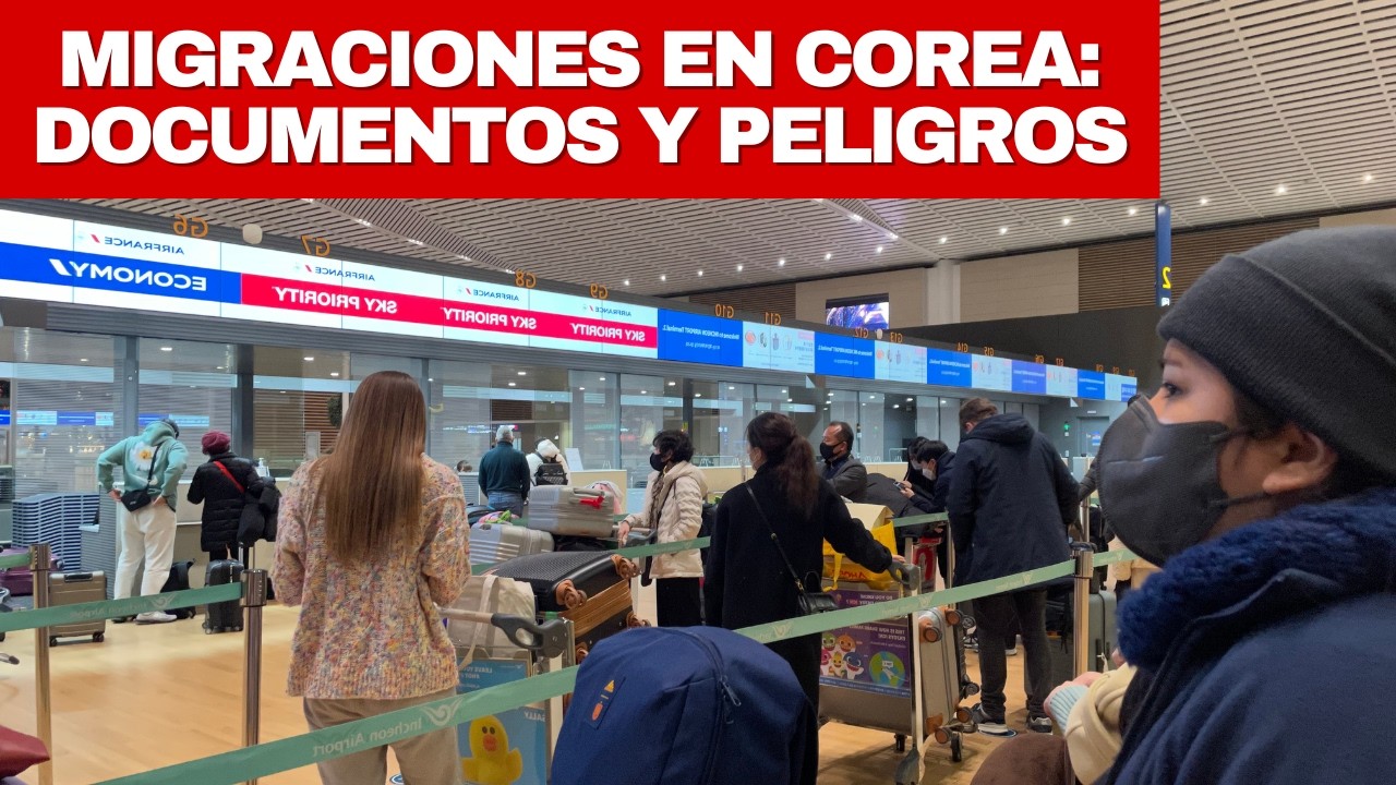 COREA DEL SUR MIGRACIONES Documentos esenciales