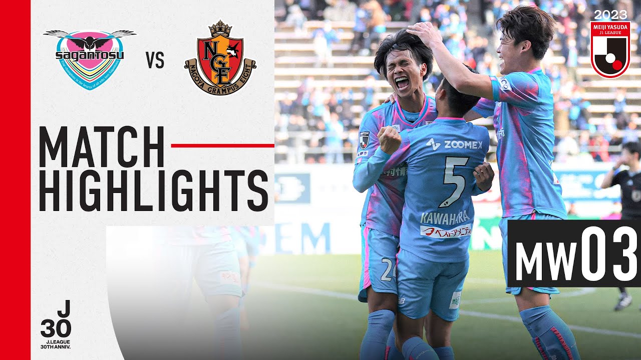 Distinguished Yoichi Naganuma! | Sagan Tosu 1-0 Nagoya Grampus | MW 3 | 2023 J1 League