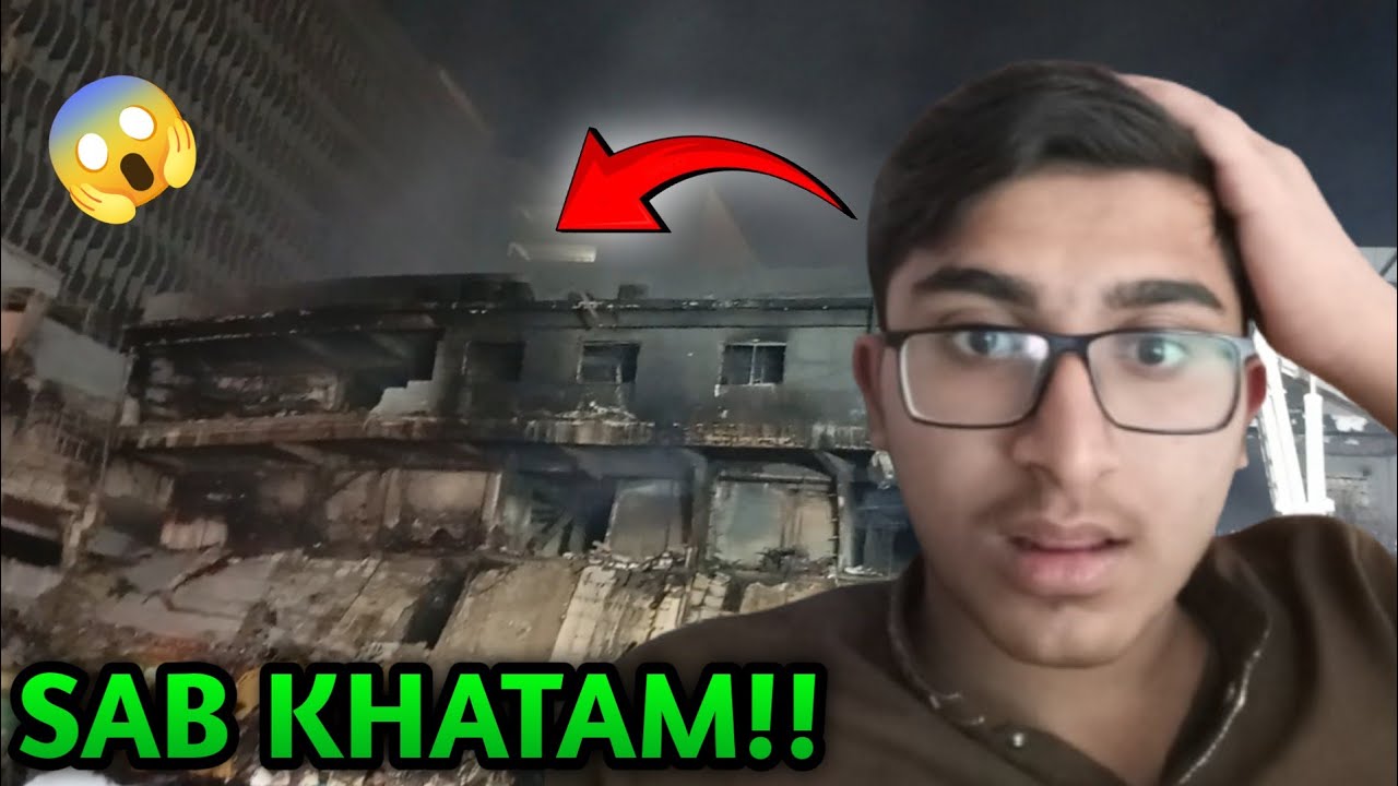 Sab Khatam!! 😱 Gul Plaza Fire ke Baad Ka Haal | Karachi Vlog