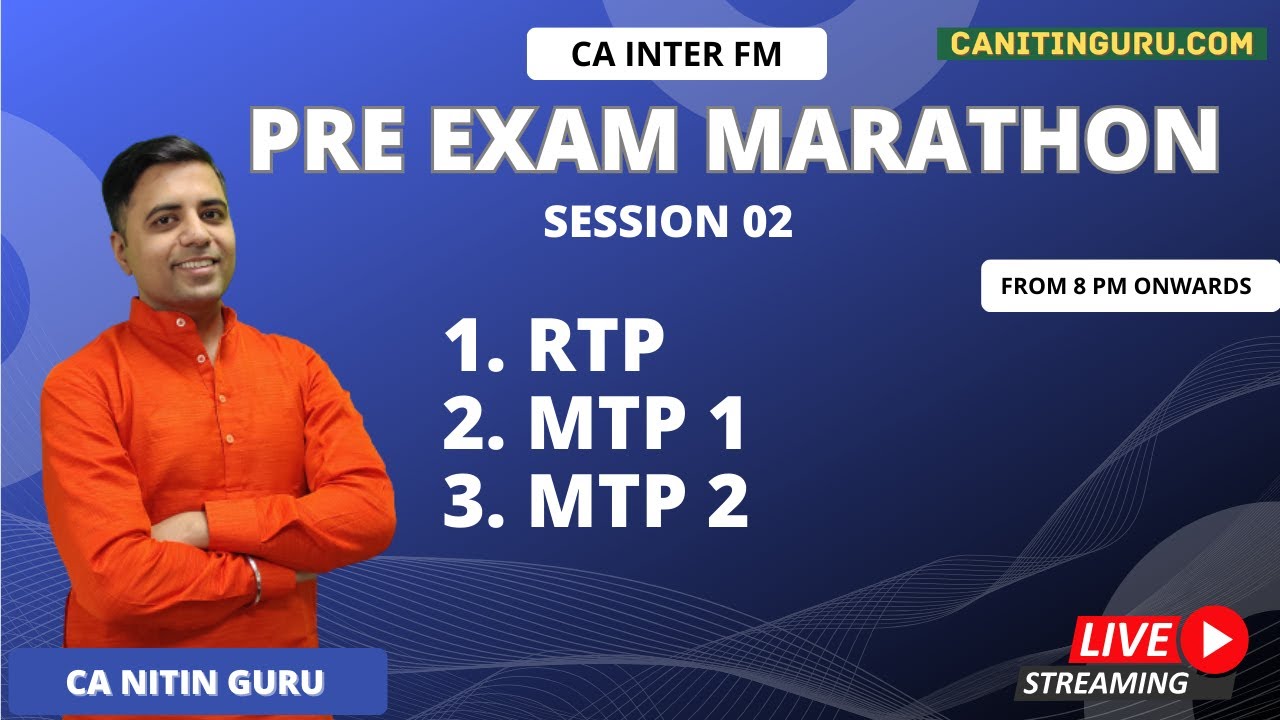 FM RTP, MTP 1 & MTP 2 l Pre Exam Marathon l CA Inter l Jan 2025 l CA Nitin Guru l ICAI l Imp