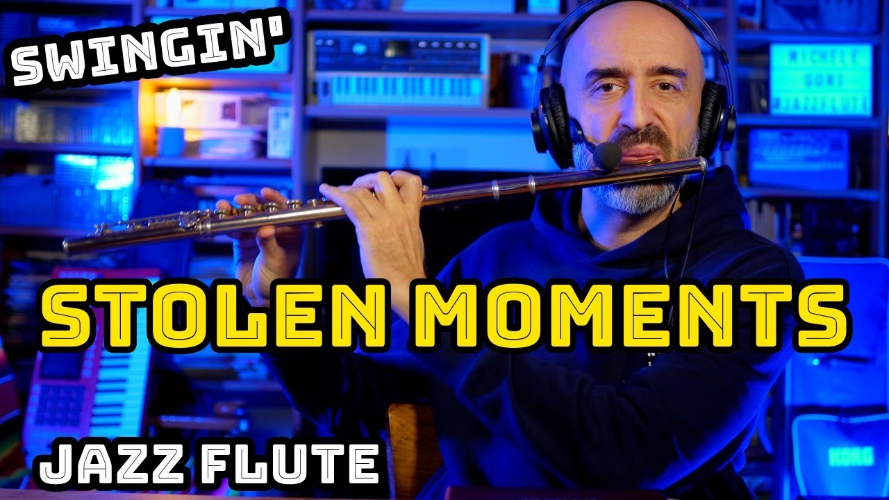 STOLEN MOMENTS | Jazz Flute