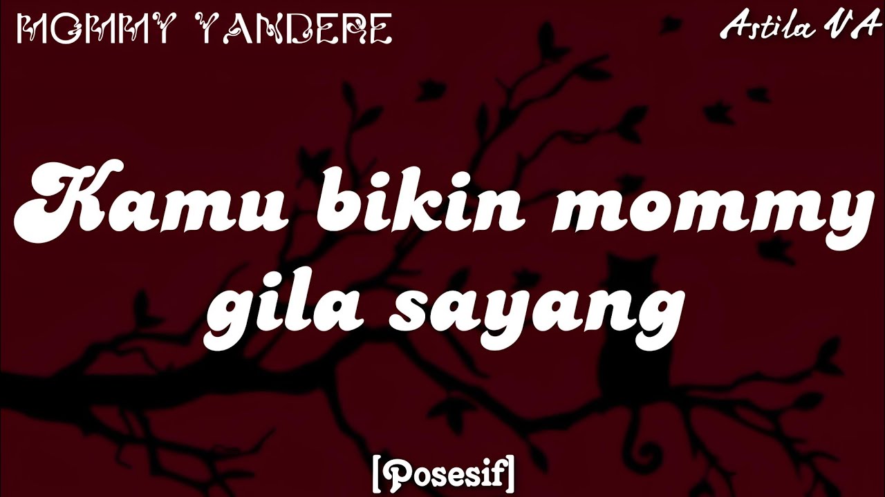 Mommy yandere posesif | [Mommy dom] | ASMR Roleplay
