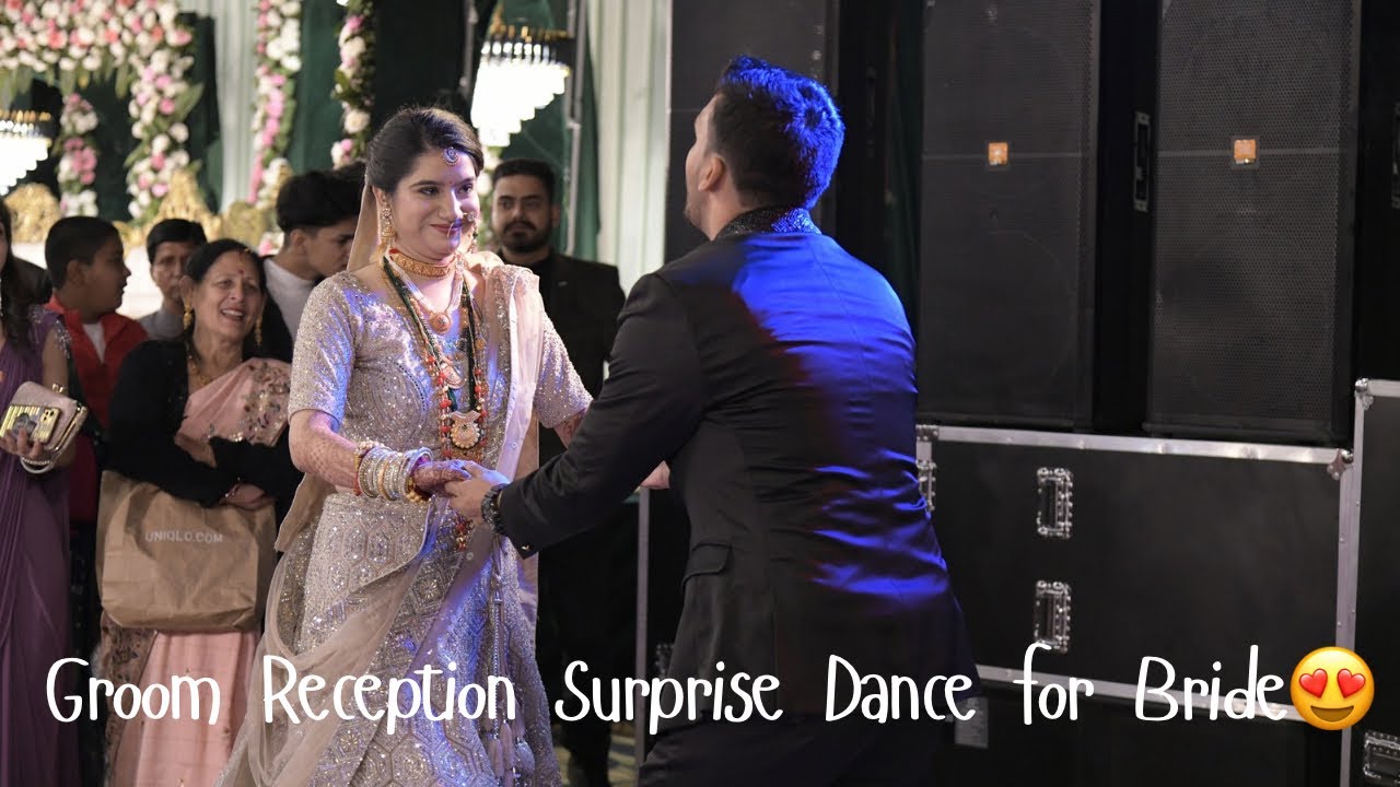 He Suprised Me😭❤️🥳Groom Reception Surprise Dance for Bride 😍😭❤️Wedding Moment That Made Me Cry ❤️💃