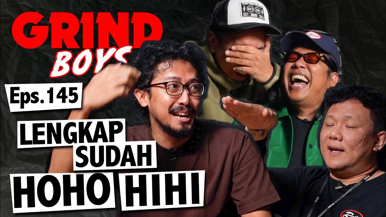 Grind Boys Eps.145 - 