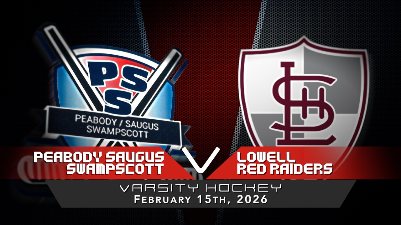 Saugus/Peabody/Swampscott Varsity Hockey vs Lowell Red Raiders 2/15/2026