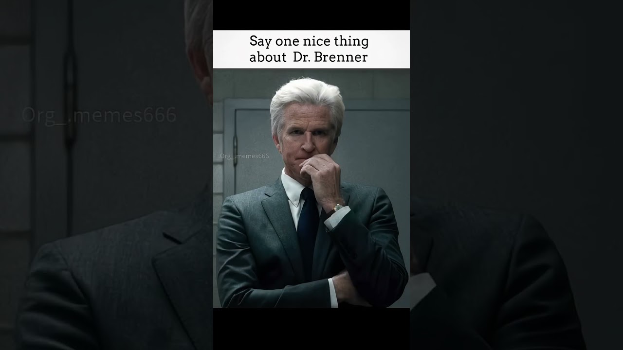 Say One Nice Thing About Dr. Brenner🤔 #strangerthings  #trending #shorts