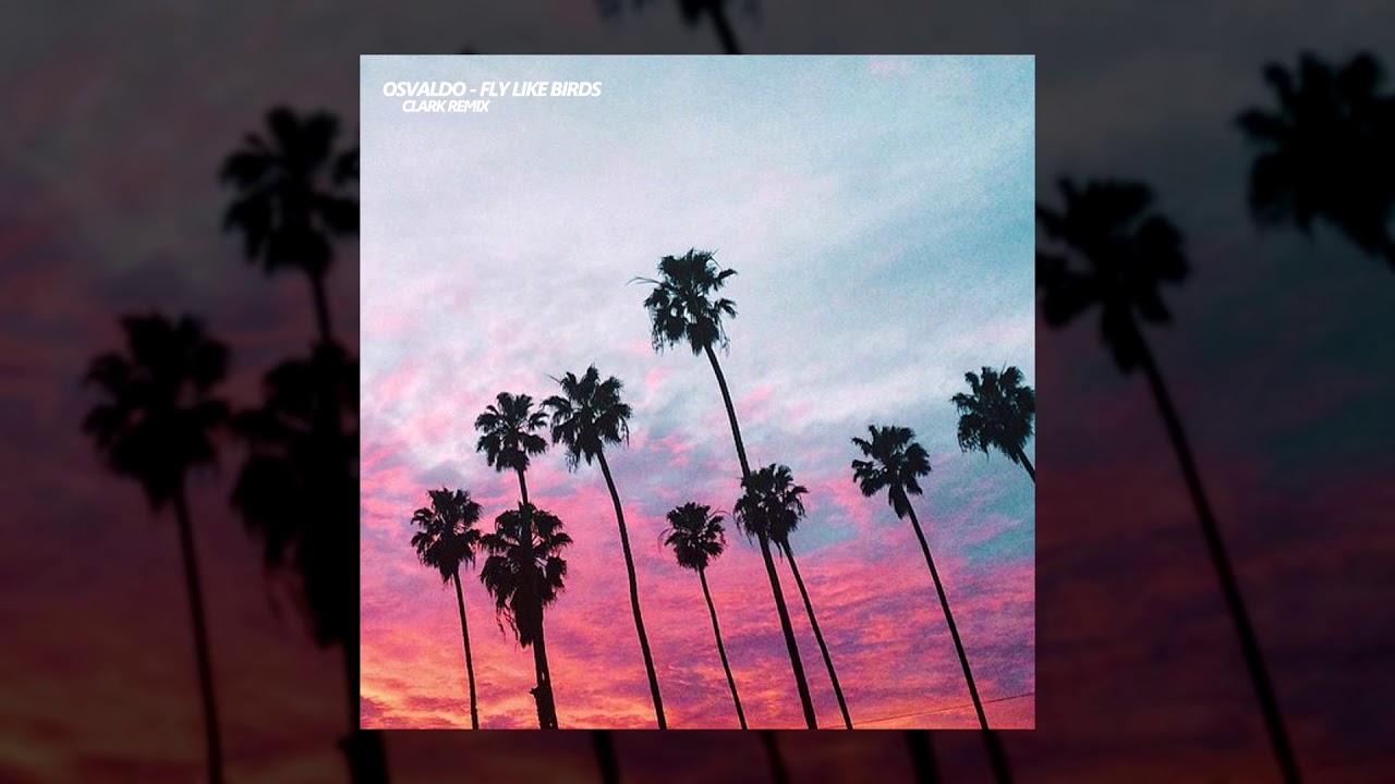 Osvaldo - Fly Like Birds (Clark Remix)