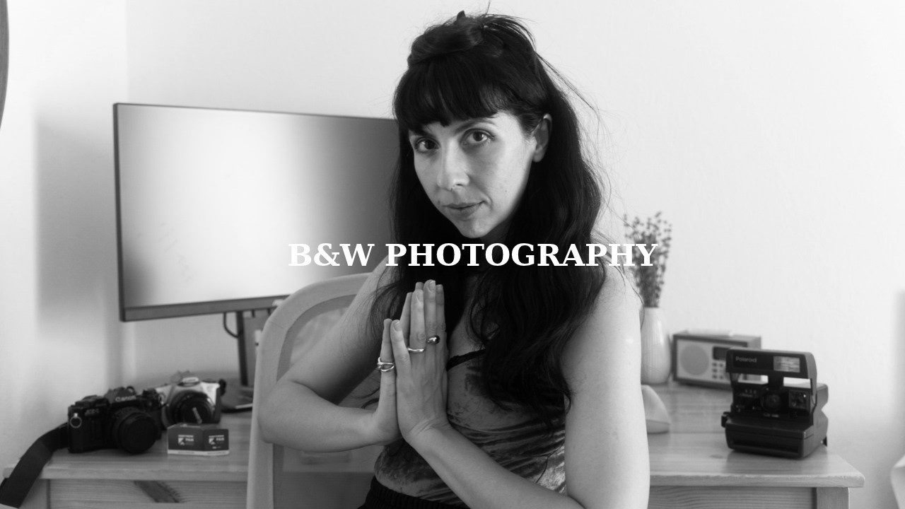 Why I Love B&W Film