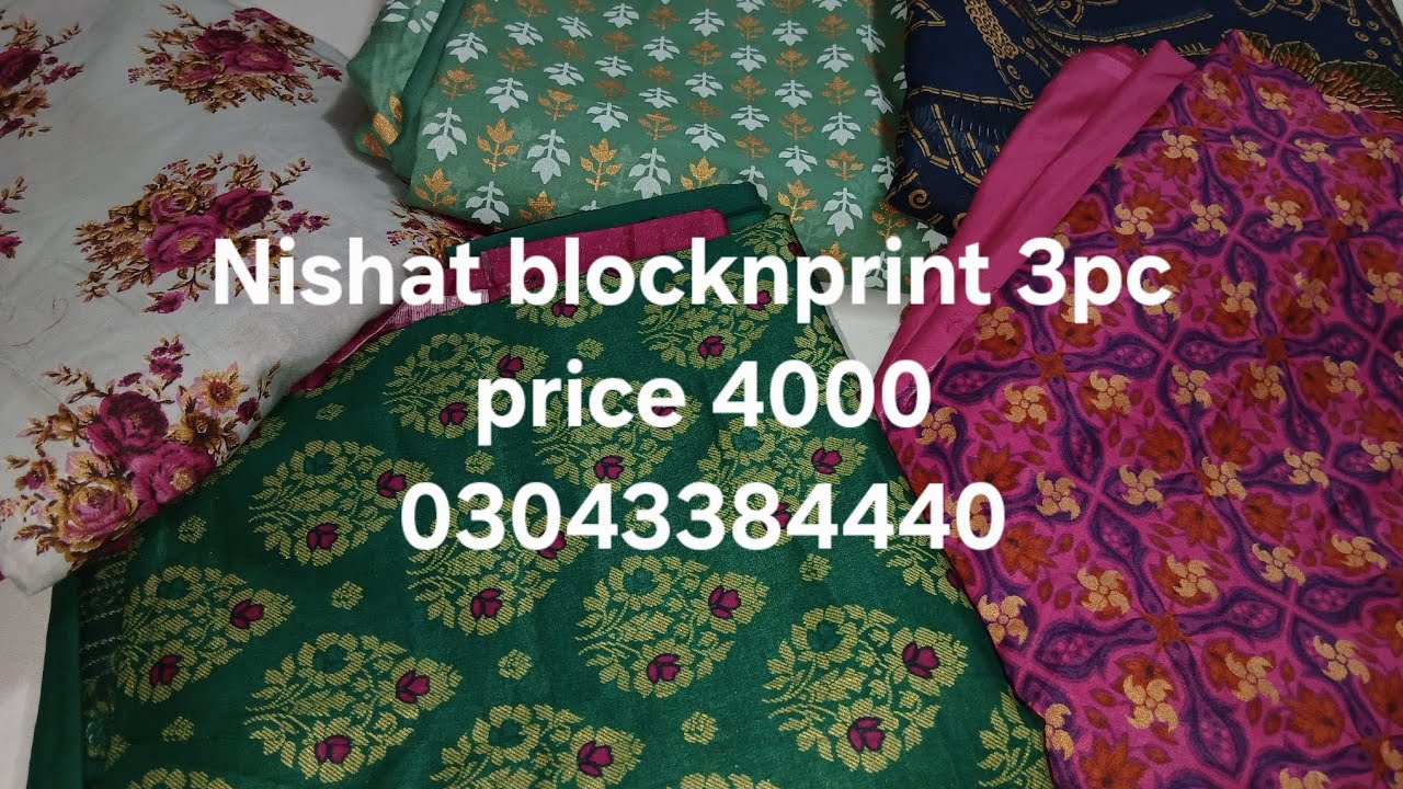 Nishat 3pc.block prinf articles.price 4000.03043384440