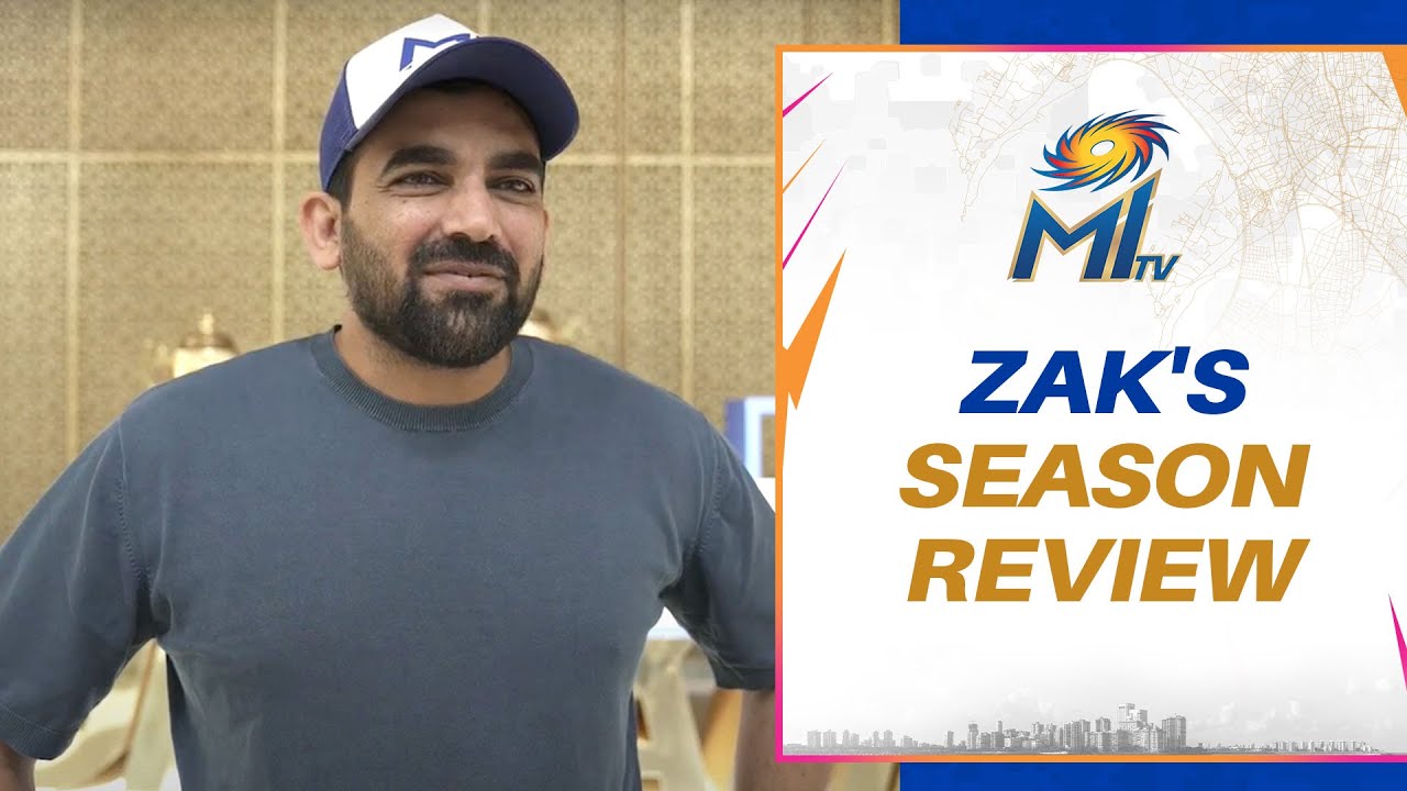 Zaheer Khan's thoughts on the season | Mumbai Indians