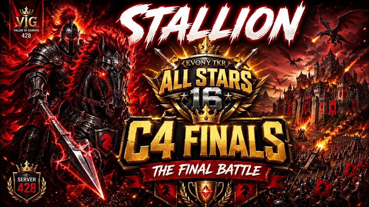 Evony TKR - All Stars 16 - C4 - Finals - Stallion